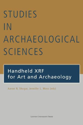 Handheld Xrf For Art And Archaeology (studies In Archaeological Sciences) [Paperback]