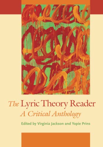 The Lyric Theory Reader A Critical Anthology [Paperback]