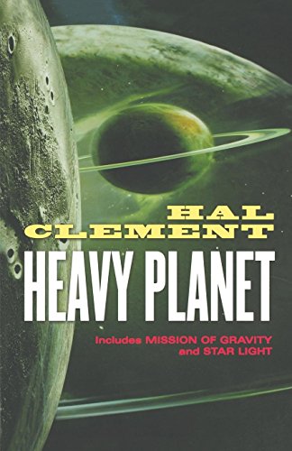 Heavy Planet The Classic Mesklin Stories [Paperback]