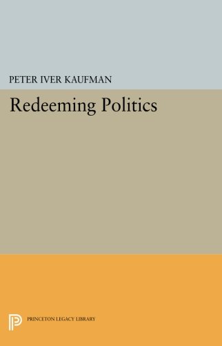 Redeeming Politics [Paperback]