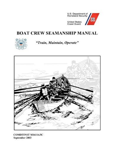 Boat Crew Seamanship Manual [Paperback]
