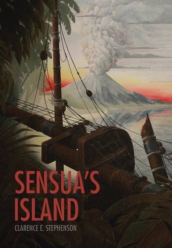 Sensua's Island An Historical Fantasy [Hardcover]