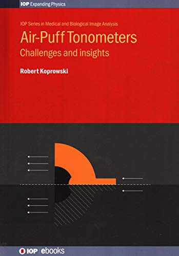 Air Puff Tonometers Challenges and insights [Hardcover]