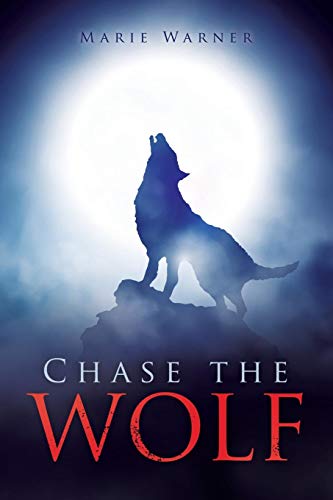 Chase the Wolf [Paperback]