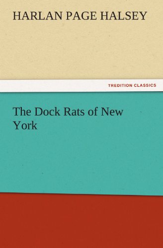 Dock Rats of New York [Paperback]