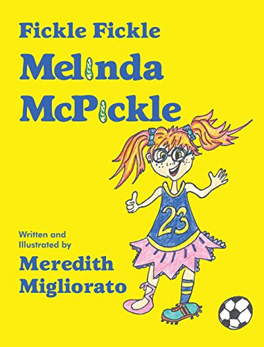 Fickle Fickle Melinda Mcpickle [Hardcover]
