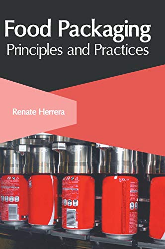 Food Packaging Principles and Practices [Hardcover]