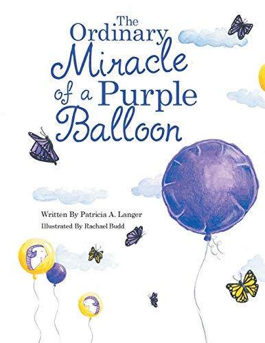 Ordinary Miracle of a Purple Balloon [Paperback]