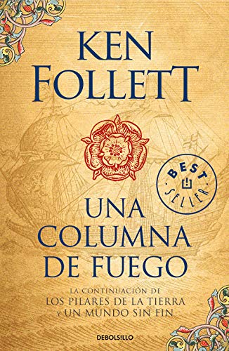 Una columna de fuego / A Column of Fire [Paperback]