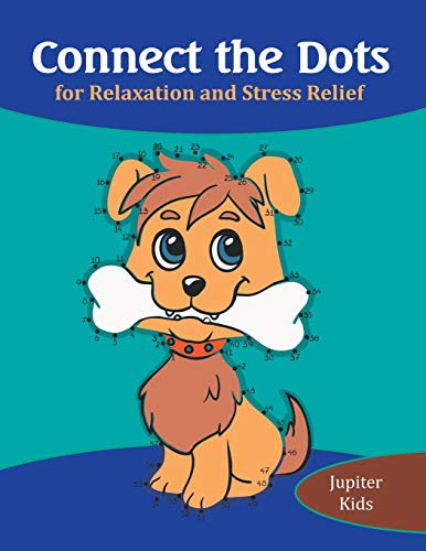 Connect the Dots for Relaxation and Stress Relief [Paperback]