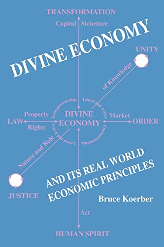 Divine Economy and Its Real World Economic Principles [Paperback]