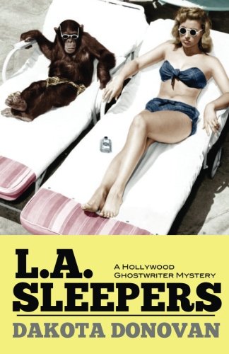 L.A. Sleepers A Hollywood Ghostwriter Mystery [Paperback]