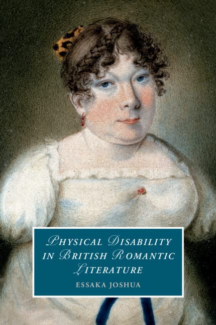 Physical Disability in British Romantic Literature [Paperback]