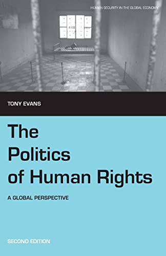 The Politics of Human Rights A Global Perspective [Paperback]