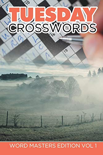 Tuesday Crosswords  Word Masters Edition Vol 1 [Paperback]