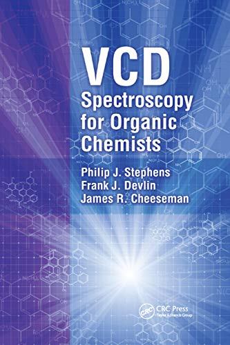 VCD Spectroscopy for Organic Chemists [Paperback]