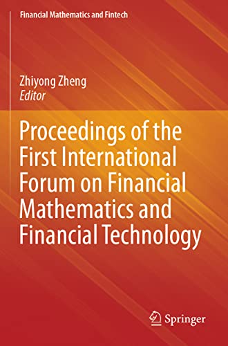 Proceedings of the First International Forum on Financial Mathematics and Financ [Paperback]