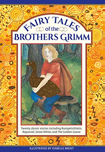 Fairy Tales of The Brothers Grimm Twenty Classic Stories Including Rumpelstilts [Hardcover]
