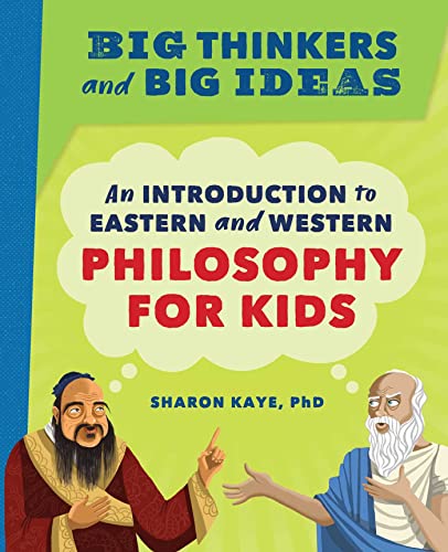 Big Thinkers and Big Ideas An Introduction to Eastern and Western Philosophy fo [Paperback]