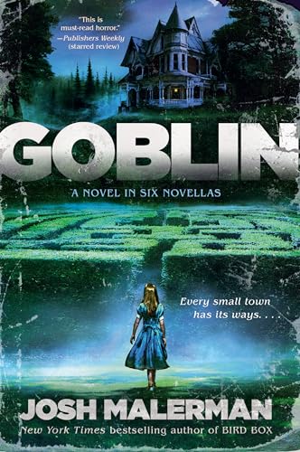 Goblin A Novel in Six Novellas [Paperback]