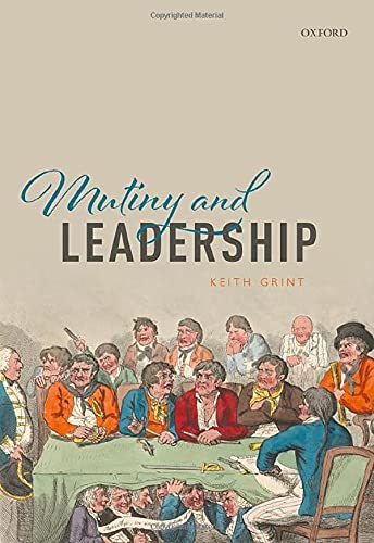 Mutiny and Leadership [Hardcover]