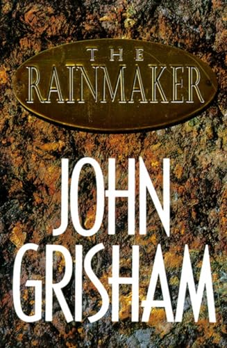 The Rainmaker A Novel [Hardcover]
