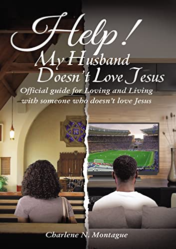 Help My Husband Doesn't Love Jesus Official Guide for Loving and Living with s [Paperback]