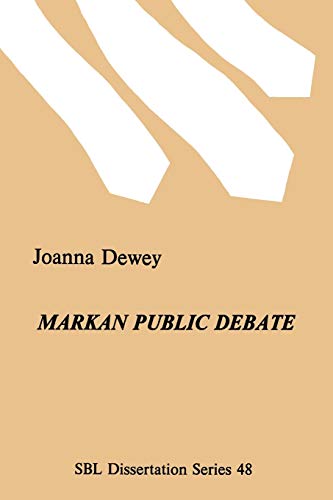 Markan Public Debate Literary Technique, Concentric Structure, And Theology In  [Paperback]