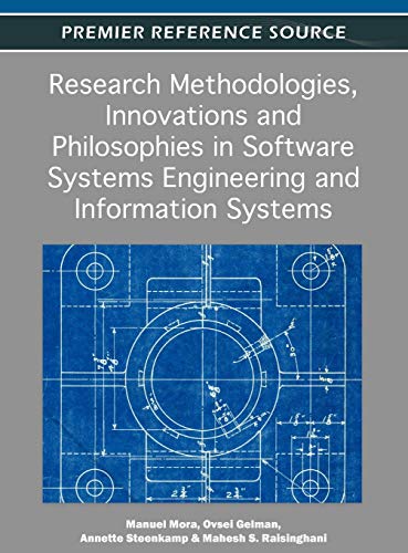 Research Methodologies, Innovations and Philosophies in Software Systems Enginee [Hardcover]