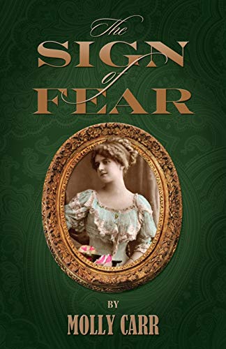 Sign of Fear - the Adventures of Mrs Watson with a Supporting Cast Including She [Paperback]