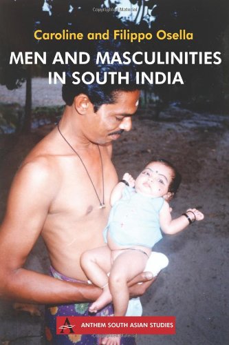 Men And Masculinities In South India (anthem South Asian Studies) [Hardcover]