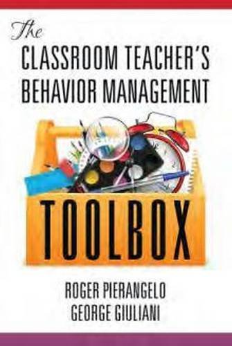 The Classroom Teacher's Behavior Management Toolbox(hc) [Hardcover]