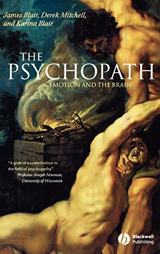 The Psychopath Emotion and the Brain [Hardcover]