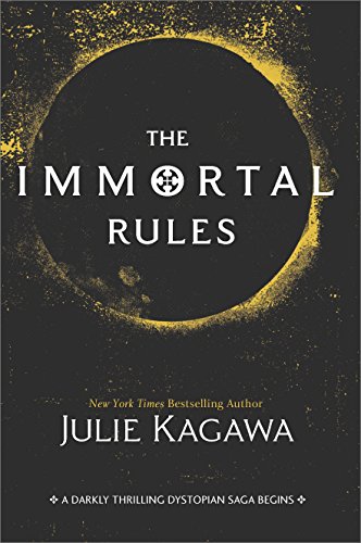 The Immortal Rules [Paperback]