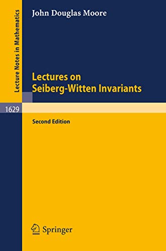 Lectures on Seiberg-Witten Invariants [Paperback]