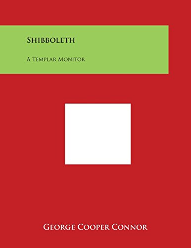 Shibboleth  A Templar Monitor [Paperback]