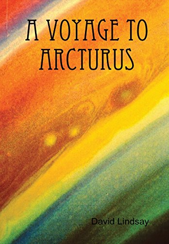 Voyage to Arcturus [Hardcover]