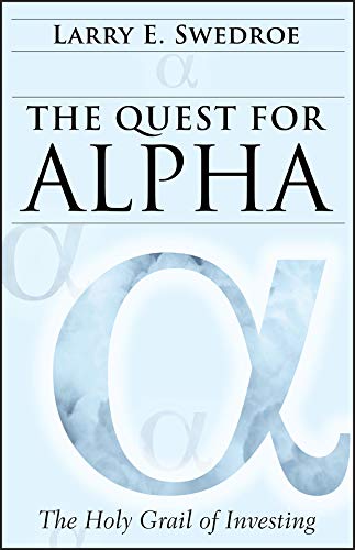 The Quest for Alpha The Holy Grail of Investing [Hardcover]