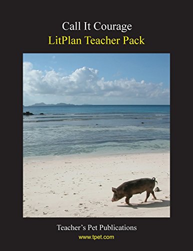 Call It Courage Litplan Teacher Pack (print Copy) [Perfect Paperback]