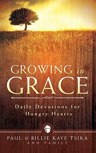 Growing In Grace [Hardcover]