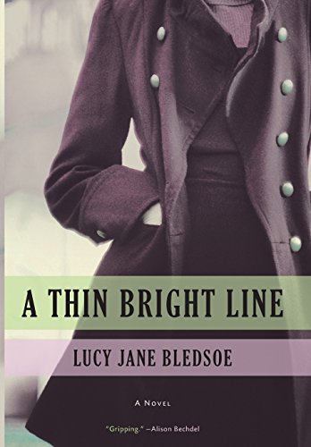 A Thin Bright Line [Hardcover]
