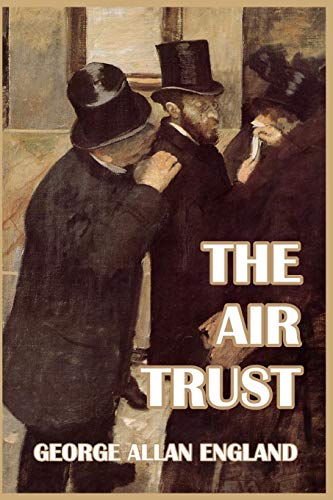 The Air Trust [Paperback]