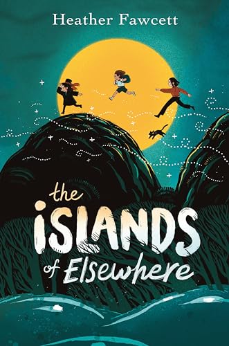 The Islands of Elsewhere [Hardcover]
