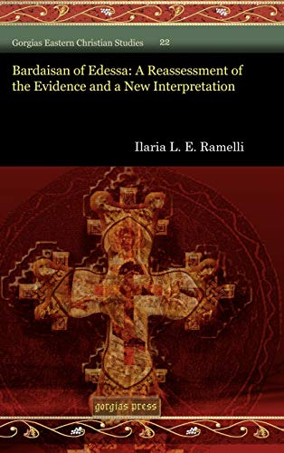 Bardaisan Of Edessa A Reassessment Of The Evidence And A New Interpretation (go [Hardcover]