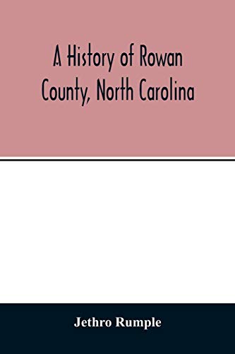 History Of Rowan County, North Carolina