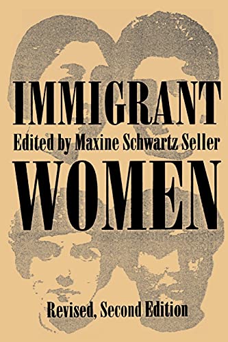 Immigrant Women (suny Series In Ethnicity And Race In American Life) (suny Serie [Paperback]