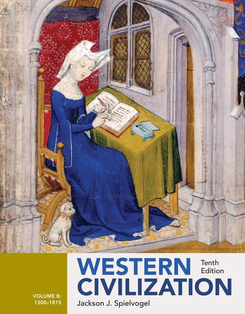 Western Civilization Volume B 1300-1815 [Paperback]