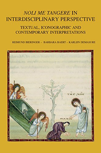 Noli me tangere in Interdisciplinary Perspective Textual, Iconographic and Cont [Paperback]