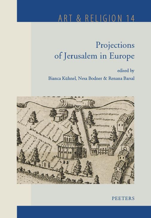 Projections of Jerusalem in Europe [Hardcover]