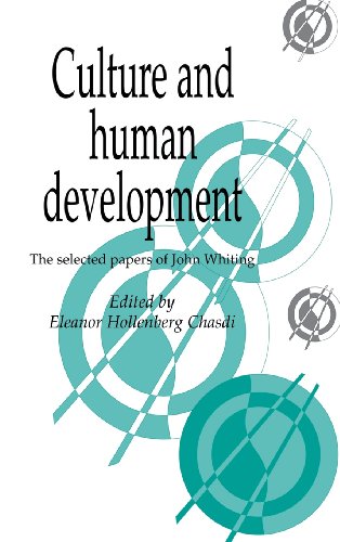 Culture and Human Development The Selected Papers of John Whiting [Hardcover]